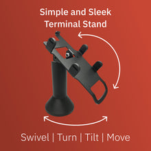 Load image into Gallery viewer, Verifone Vx805 Swivel and Tilt Stand