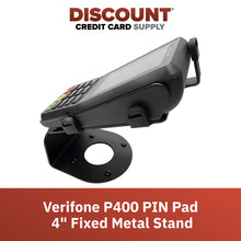 Load image into Gallery viewer, Verifone P200 & P400 Fixed Stand