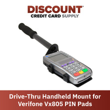 Load image into Gallery viewer, Drive-Thru Hand Held Mount For Verifone Vx805