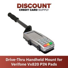 Load image into Gallery viewer, Drive-Thru Hand Held Mount For Verifone Vx820