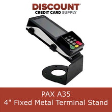 Load image into Gallery viewer, PAX A35 Fixed Stand