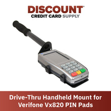 Load image into Gallery viewer, Drive-Thru Hand Held Mount For Verifone Vx820
