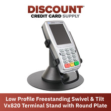 Load image into Gallery viewer, Verifone Vx820 Freestanding Low Swivel and Tilt Stand with Round Plate
