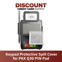 Load image into Gallery viewer, PAX Q30 Keypad Protective Spill Cover
