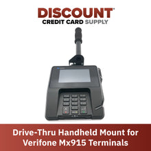 Load image into Gallery viewer, Drive-Thru Hand Held Mount For Verifone Mx915
