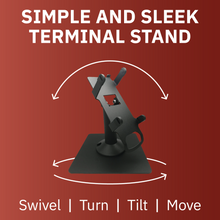 Load image into Gallery viewer, First Data FD130 / FD150 Freestanding Swivel and Tilt Stand
